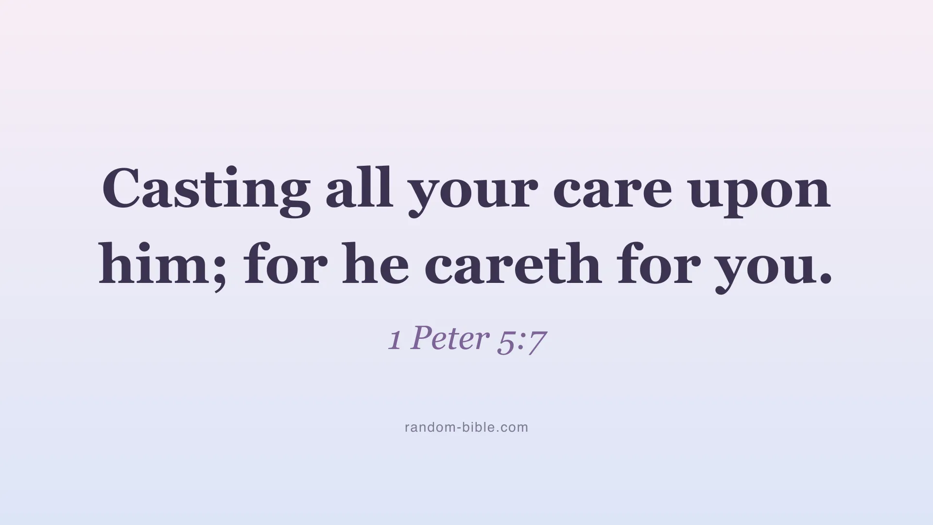 1 Peter 5:7 aesthetic Bible verse wallpaper for desktop and laptop (KJV)