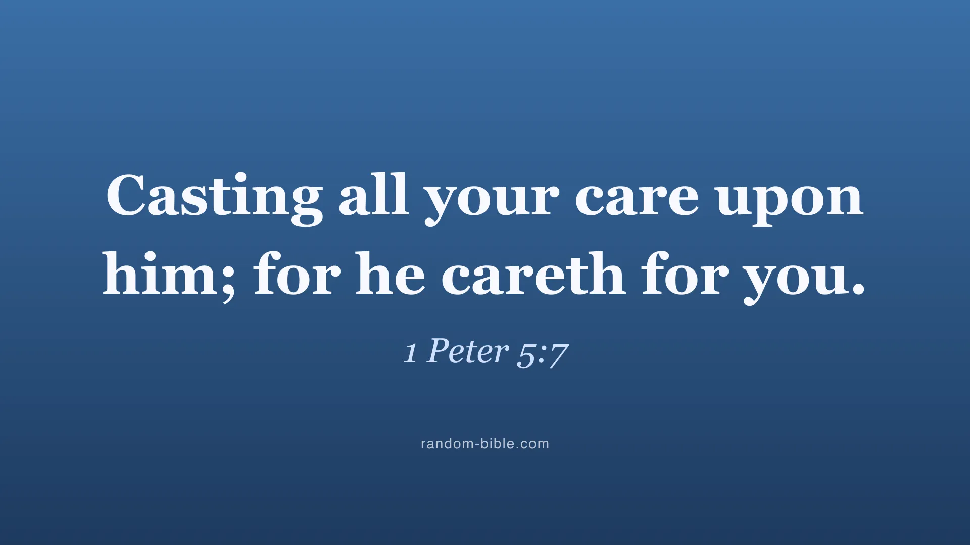 1 Peter 5:7 blue Bible verse wallpaper for desktop and laptop (KJV)