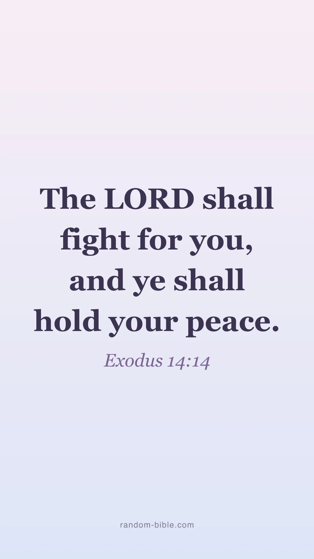 Exodus 14:14 aesthetic Bible verse wallpaper (KJV)