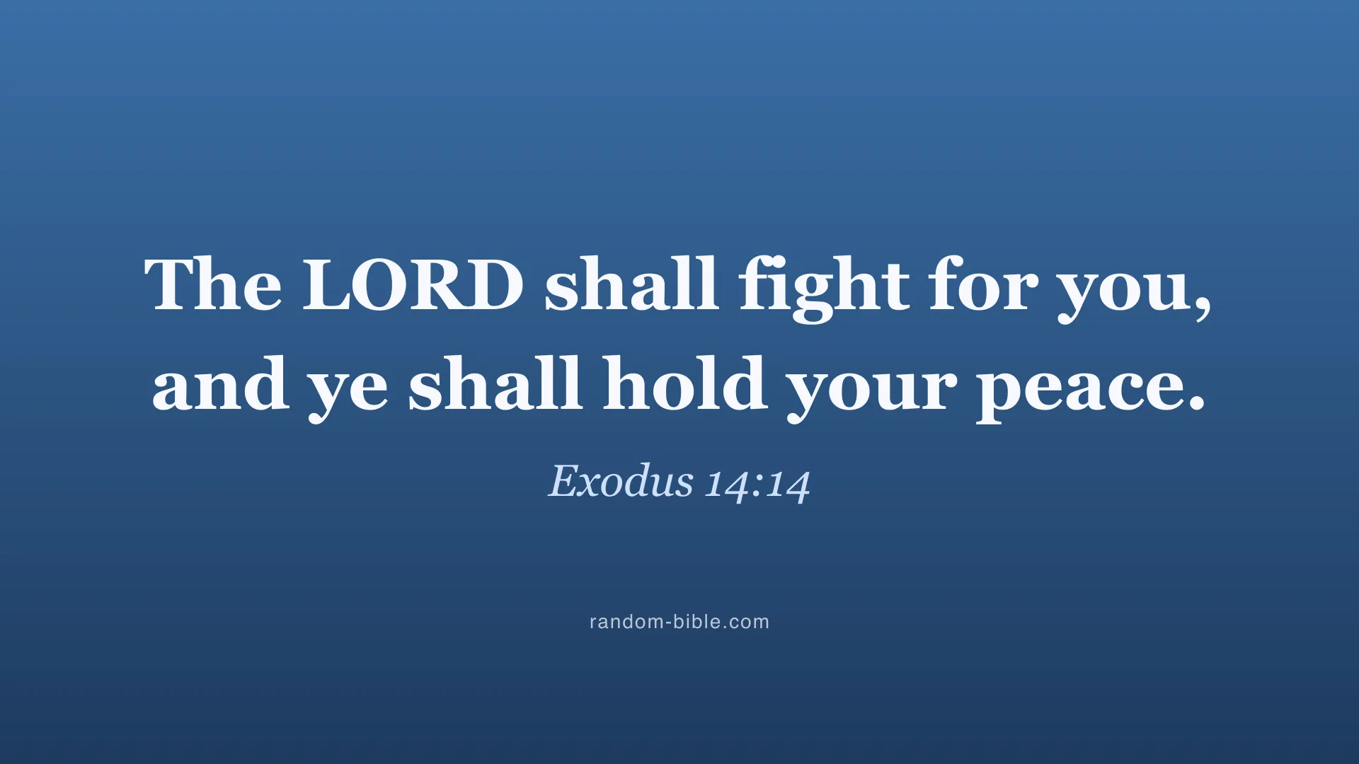 Exodus 14:14 blue Bible verse wallpaper for desktop and laptop (KJV)