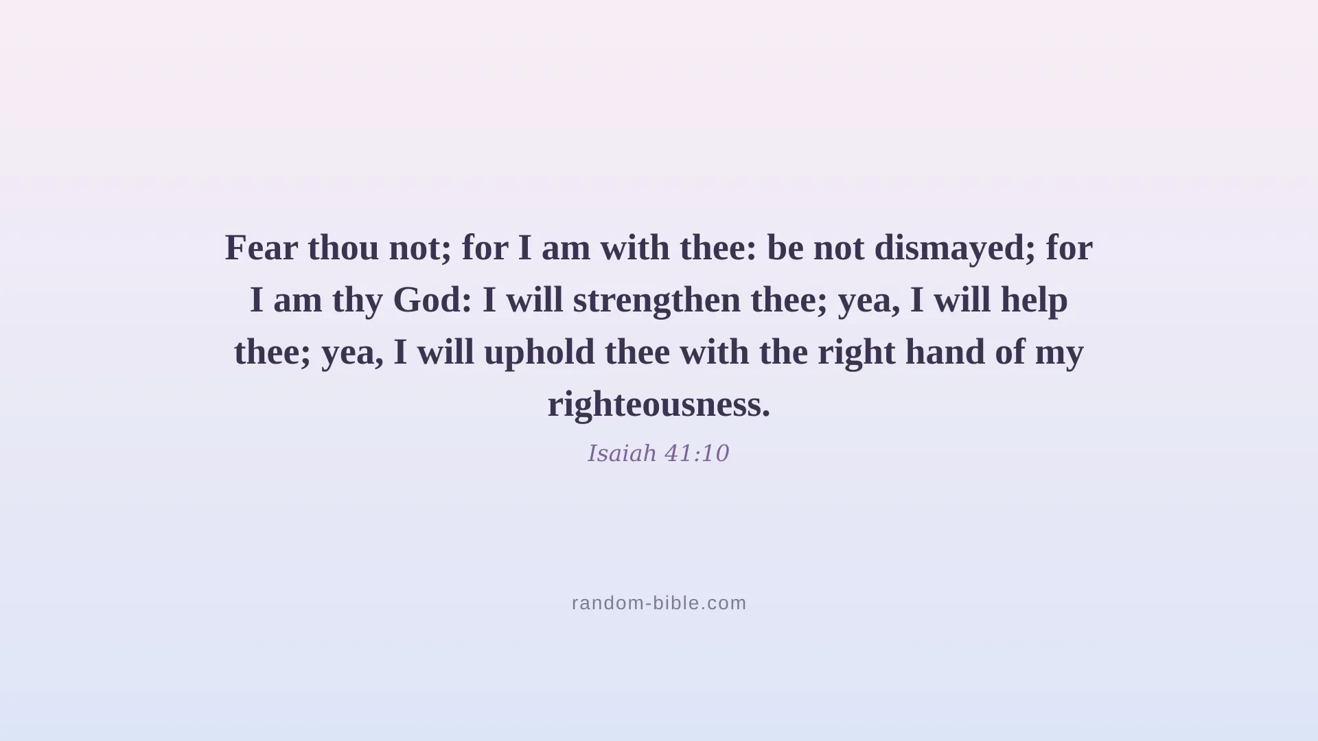 Isaiah 41:10 aesthetic Bible verse wallpaper for desktop and laptop (KJV)