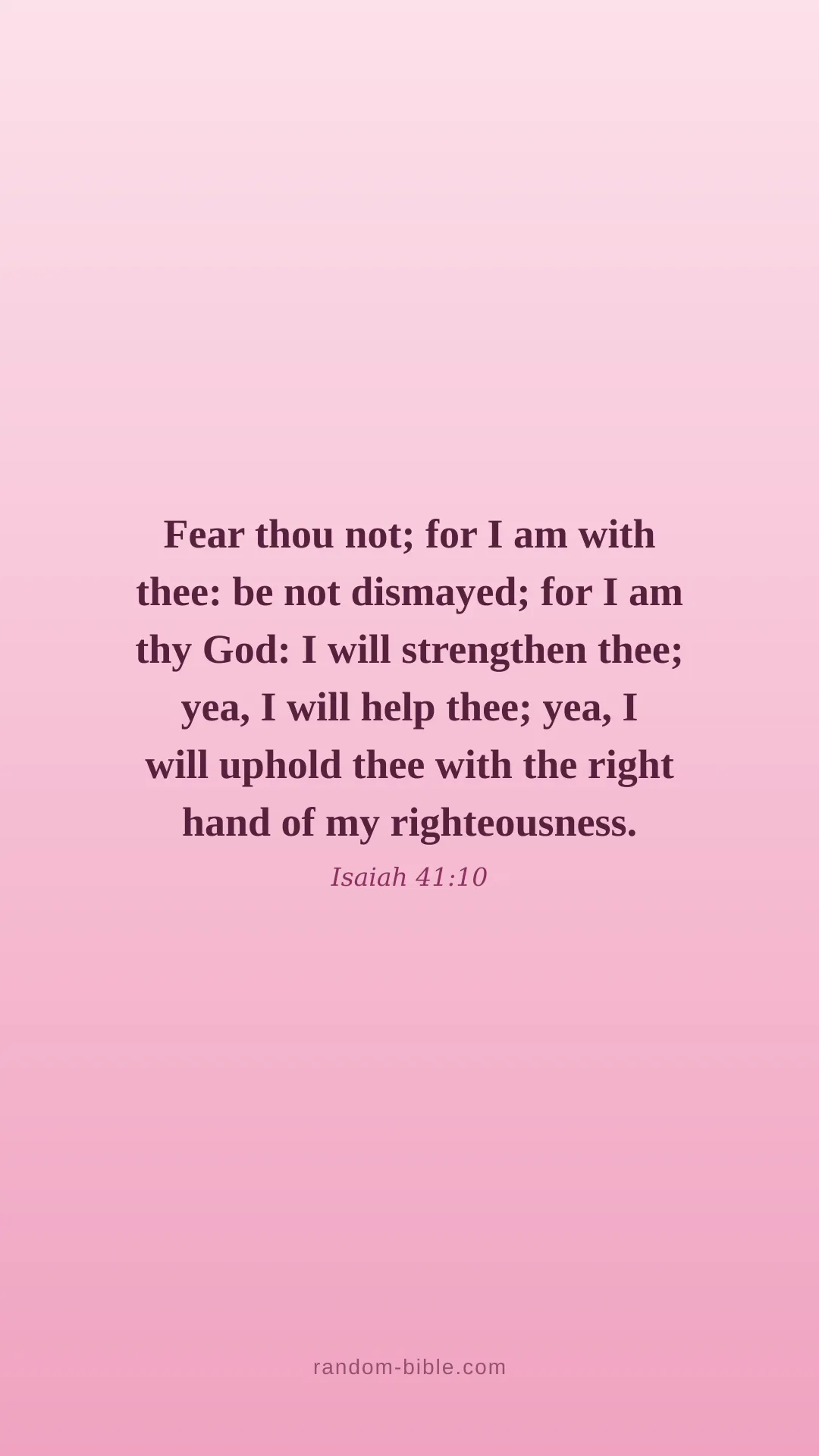 Isaiah 41:10 pink Bible verse wallpaper (KJV)