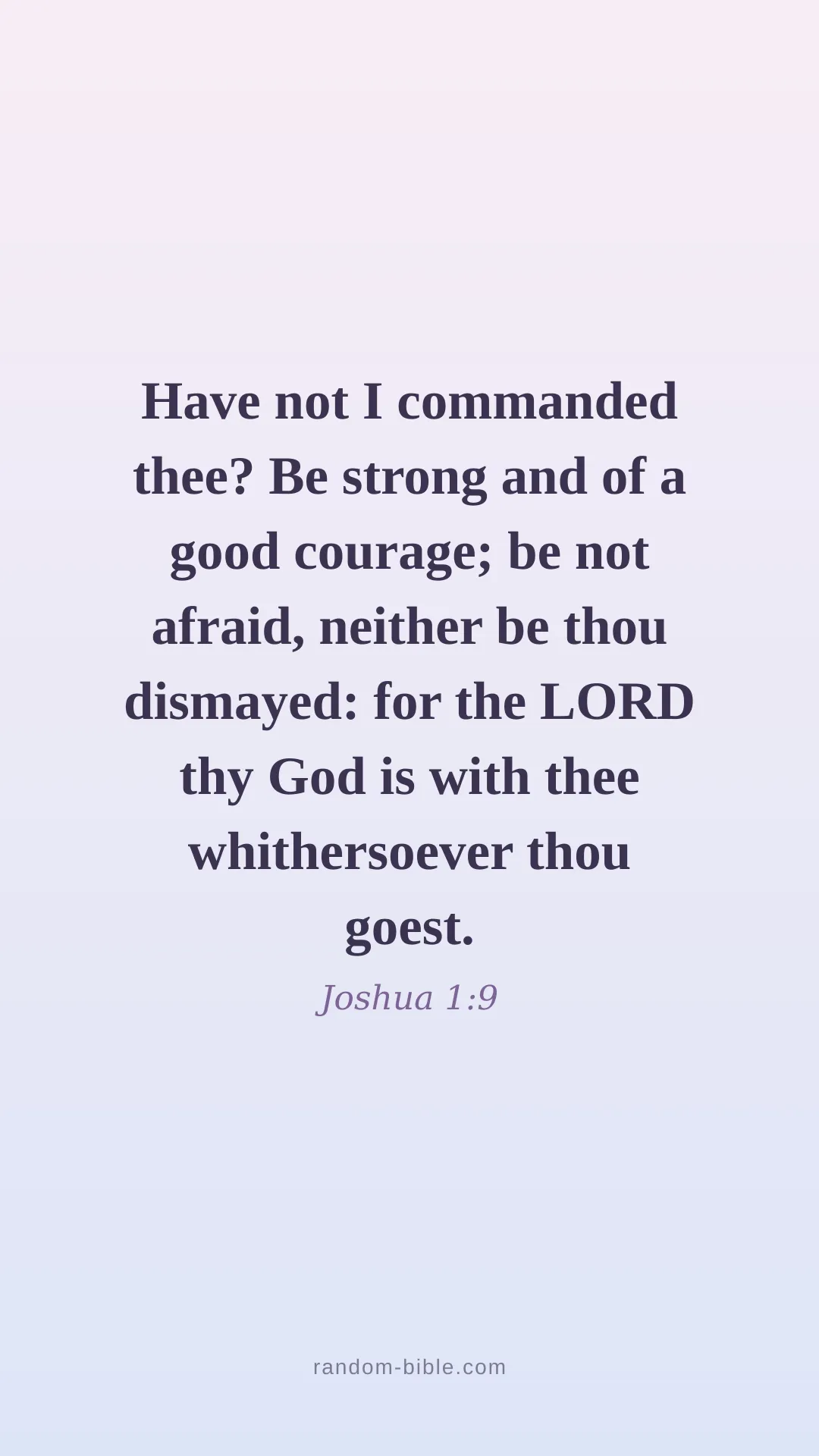 Joshua 1:9 aesthetic Bible verse wallpaper (KJV)