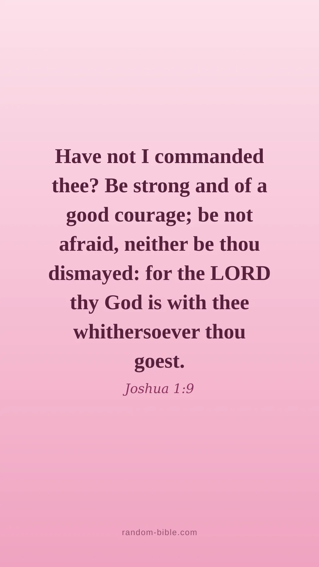 Joshua 1:9 pink Bible verse wallpaper (KJV)
