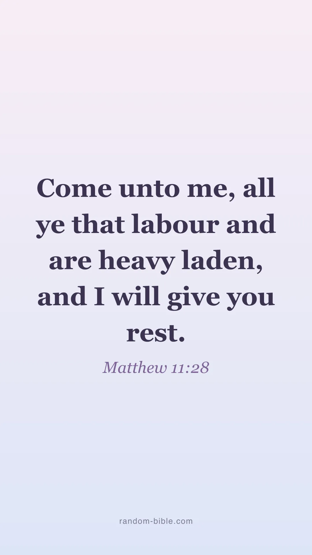 Matthew 11:28 aesthetic Bible verse wallpaper (KJV)
