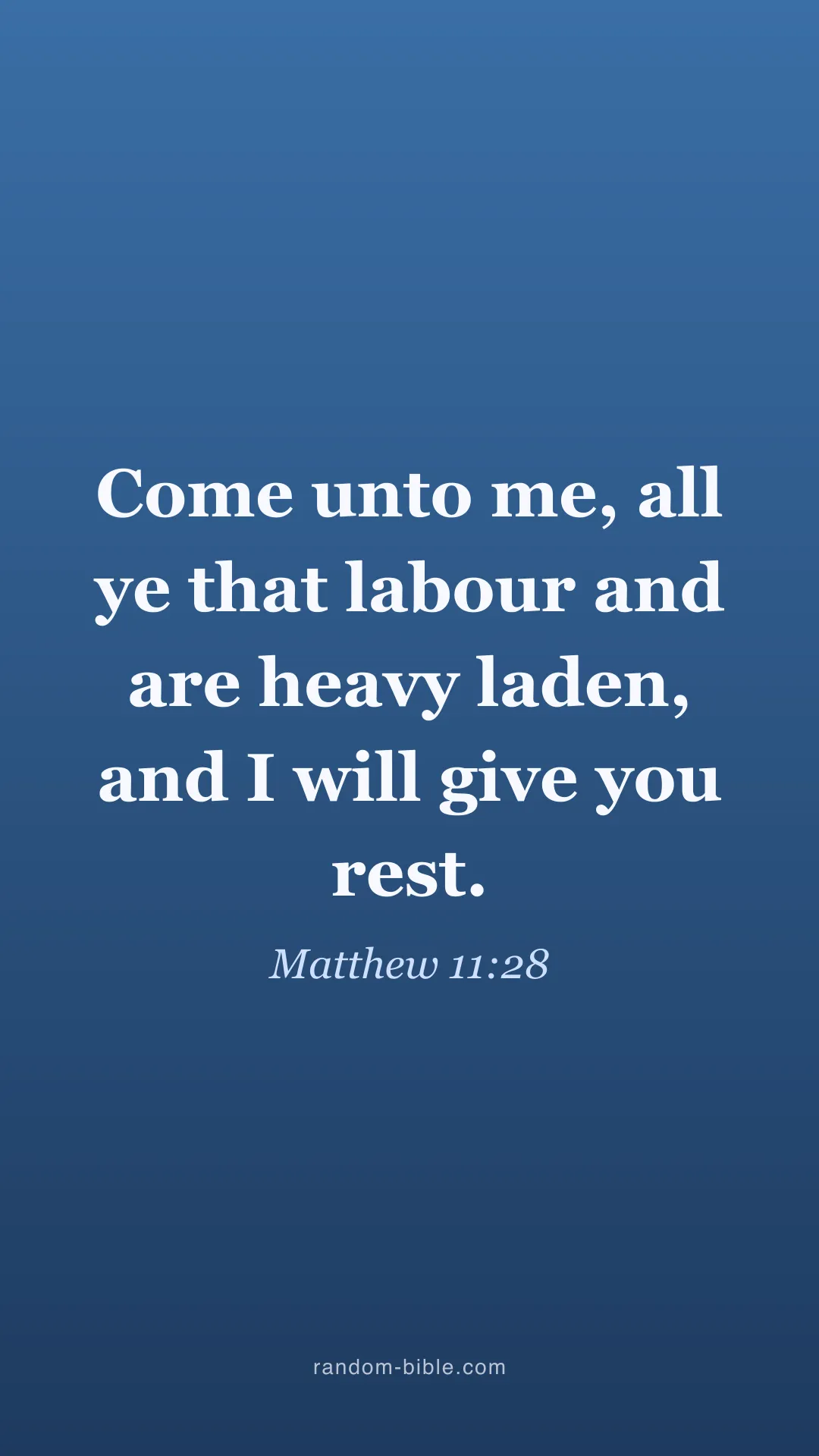 Matthew 11:28 blue Bible verse wallpaper (KJV)