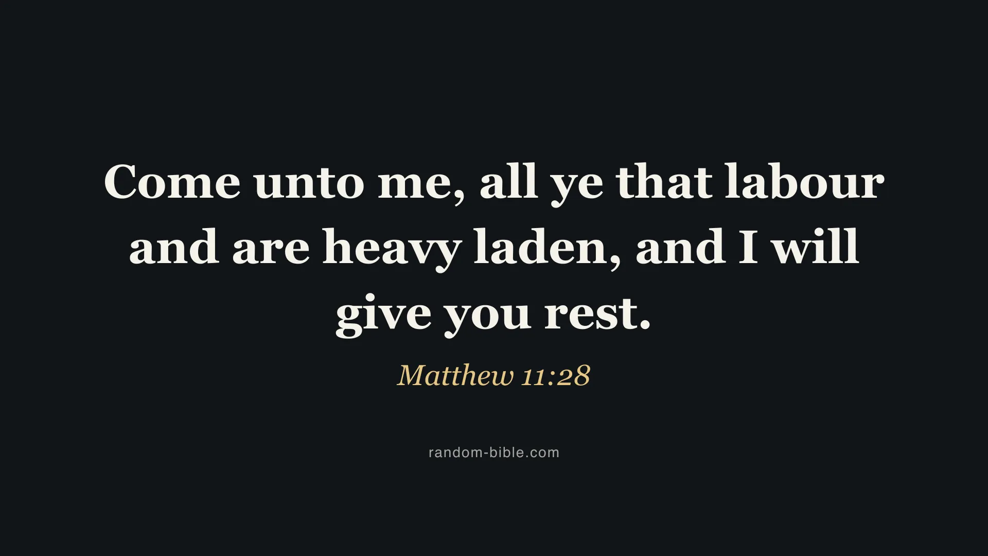 Matthew 11:28 dark Bible verse wallpaper for desktop and laptop (KJV)