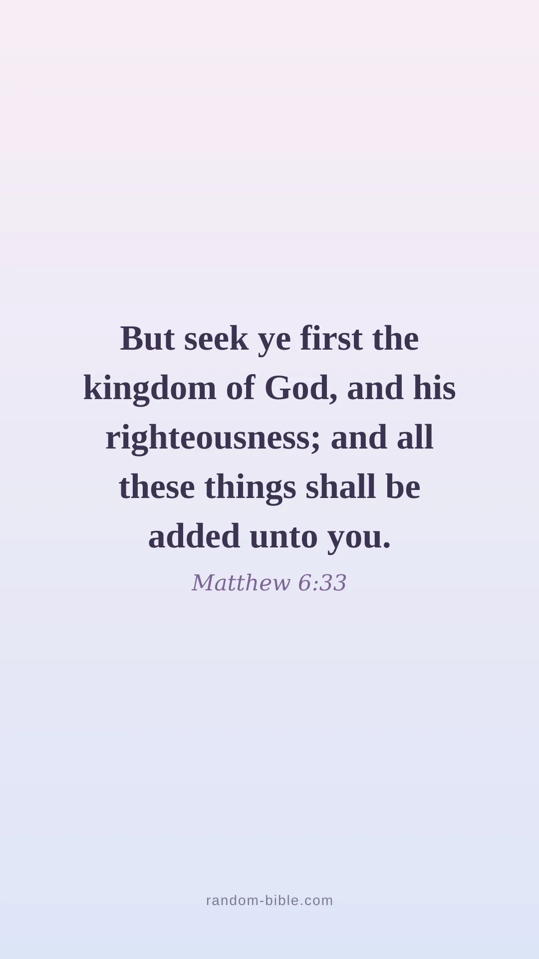 Matthew 6:33 aesthetic Bible verse wallpaper (KJV)