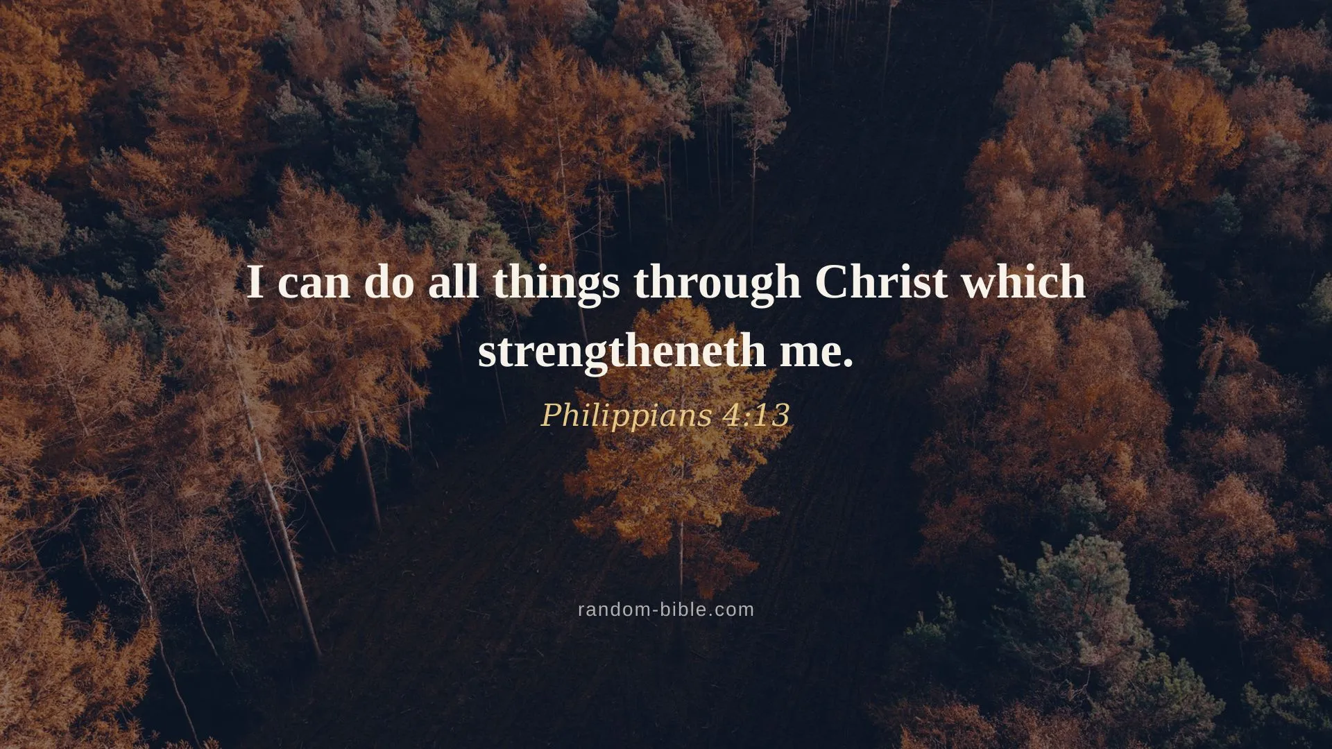 Philippians 4:13 desktop wallpaper — “I can do all things through Christ which strengtheneth me.” (KJV)