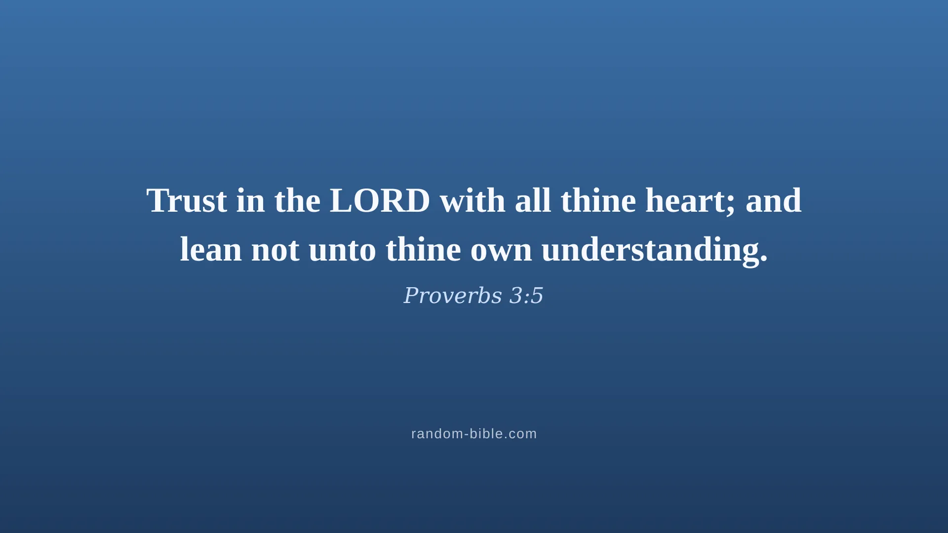 Proverbs 3:5 blue Bible verse wallpaper for desktop and laptop (KJV)