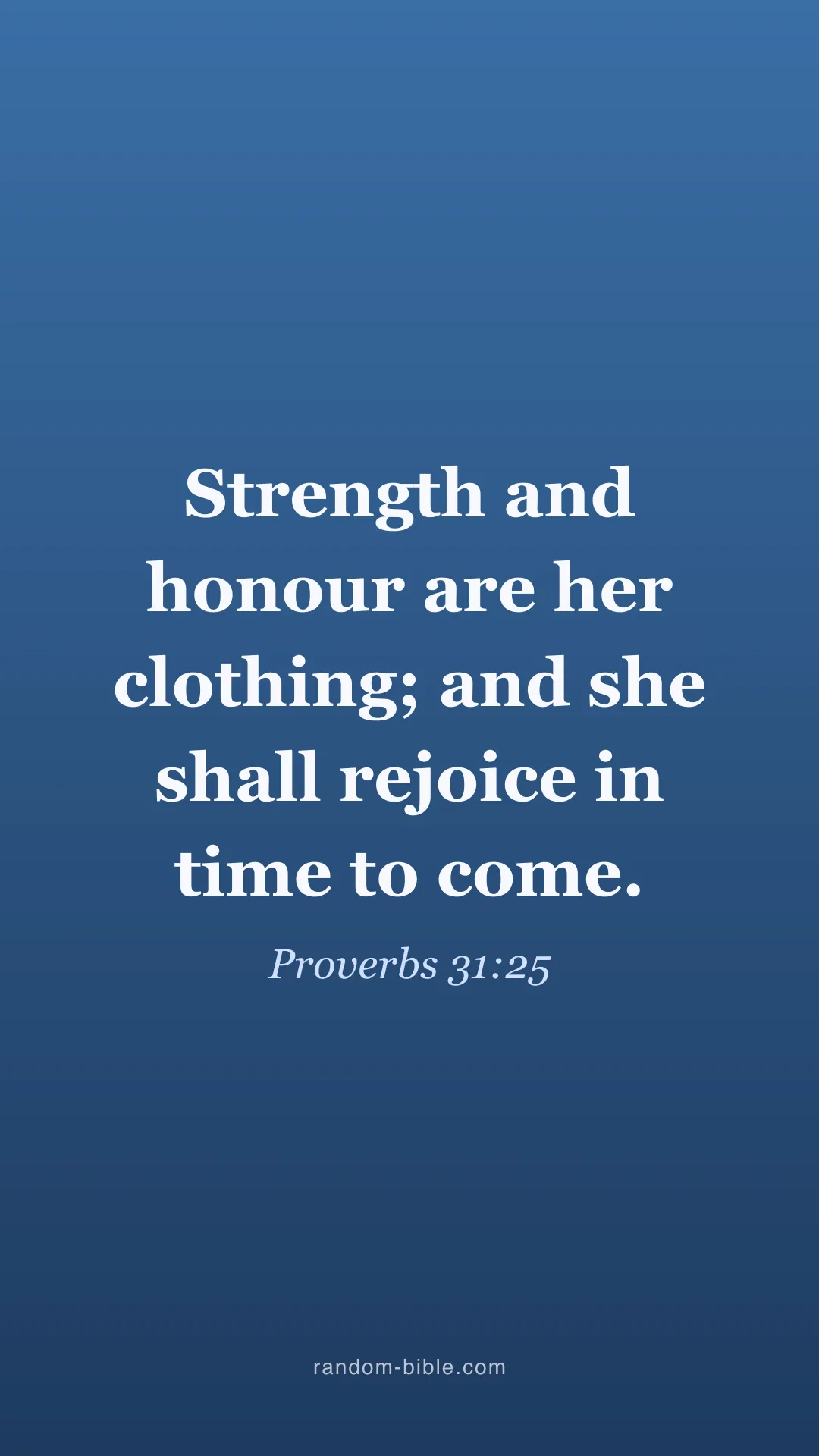 Proverbs 31:25 blue Bible verse wallpaper (KJV)