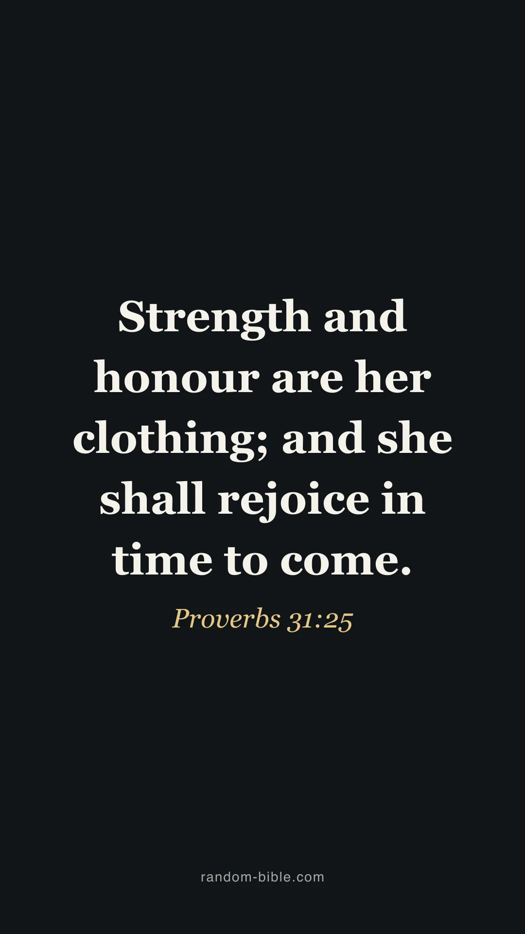 Proverbs 31:25 dark Bible verse wallpaper (KJV)