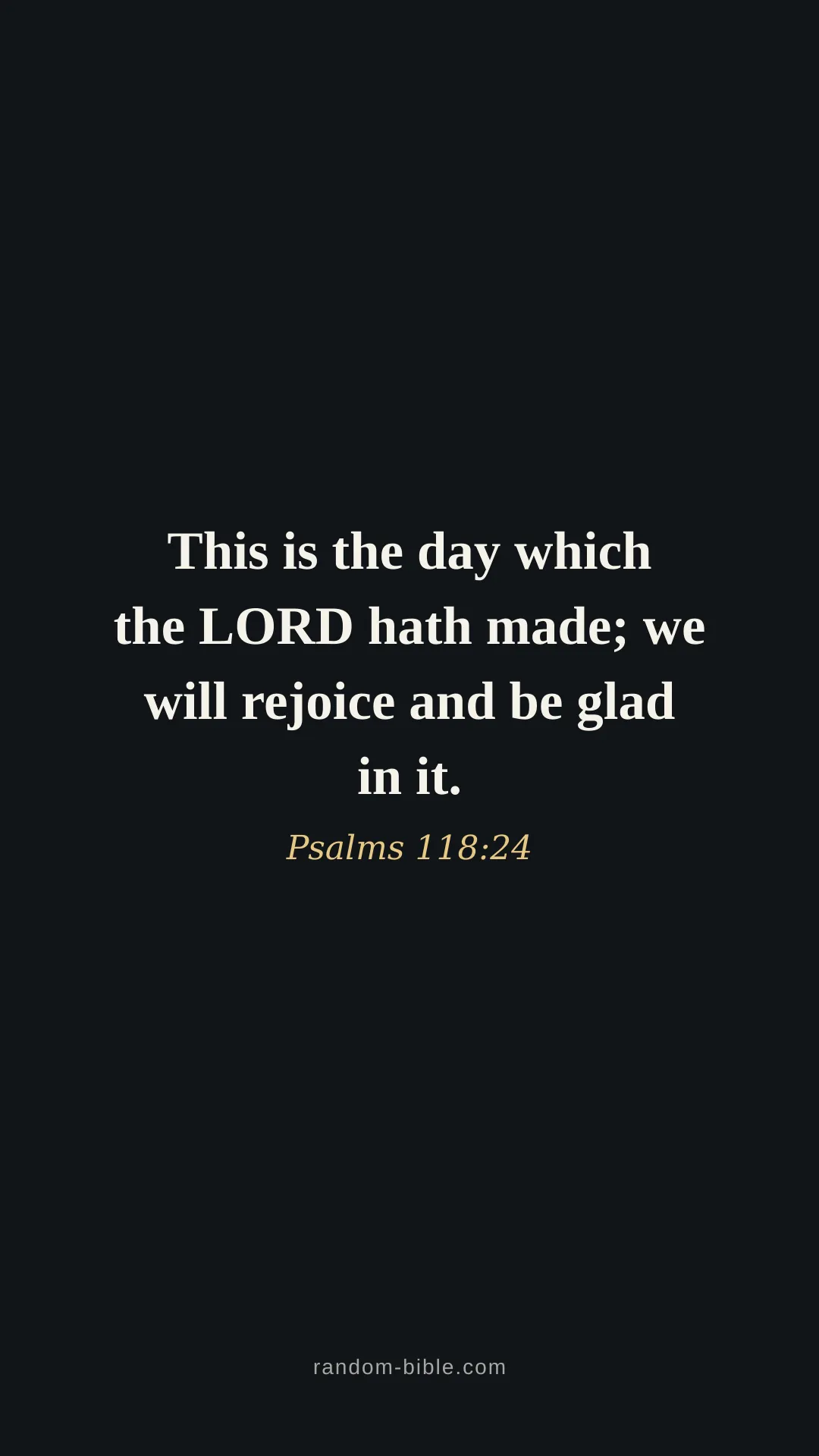 Psalms 118:24 — black Bible verse wallpaper