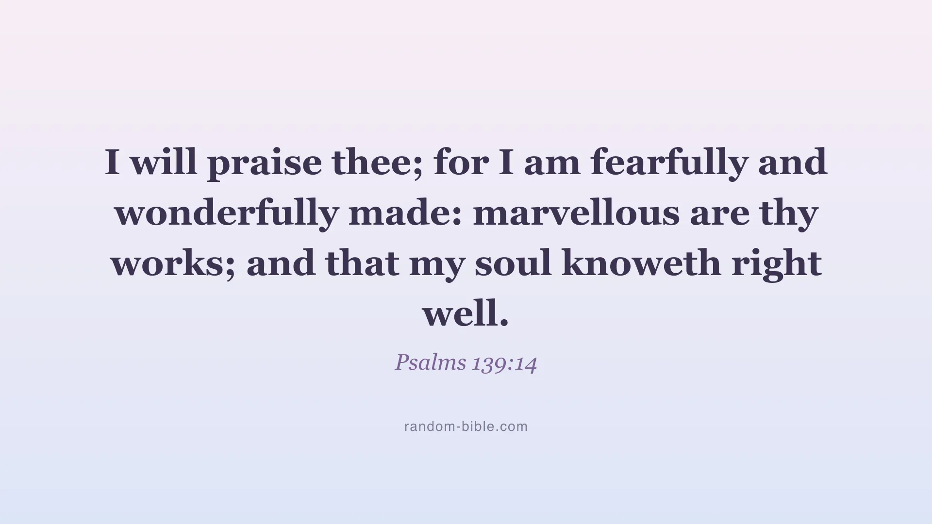 Psalms 139:14 aesthetic Bible verse wallpaper for desktop and laptop (KJV)
