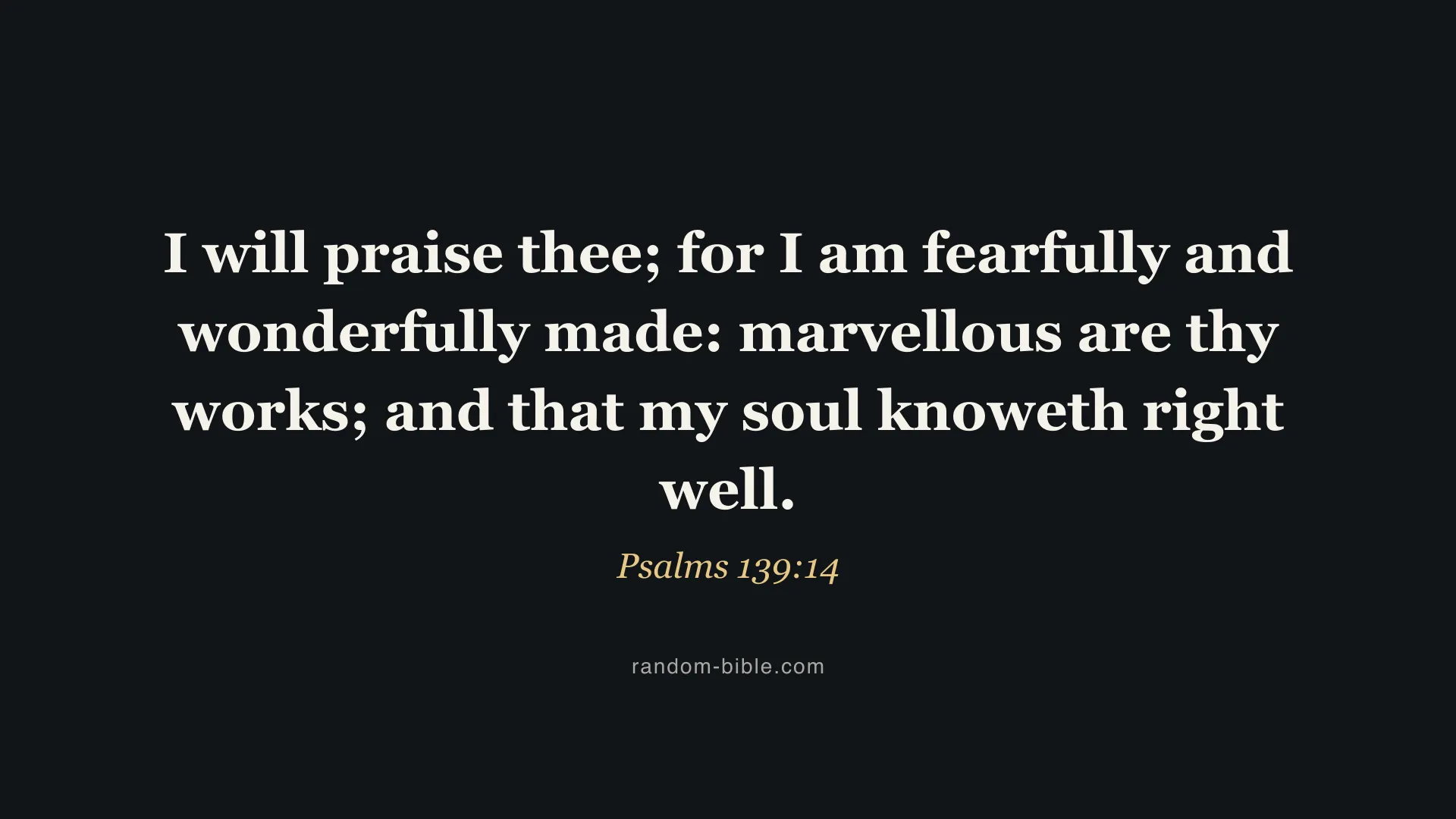 Psalms 139:14 dark Bible verse wallpaper for desktop and laptop (KJV)