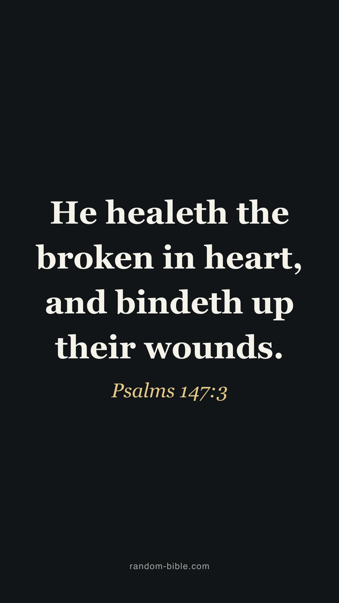 Psalms 147:3 dark Bible verse wallpaper (KJV)