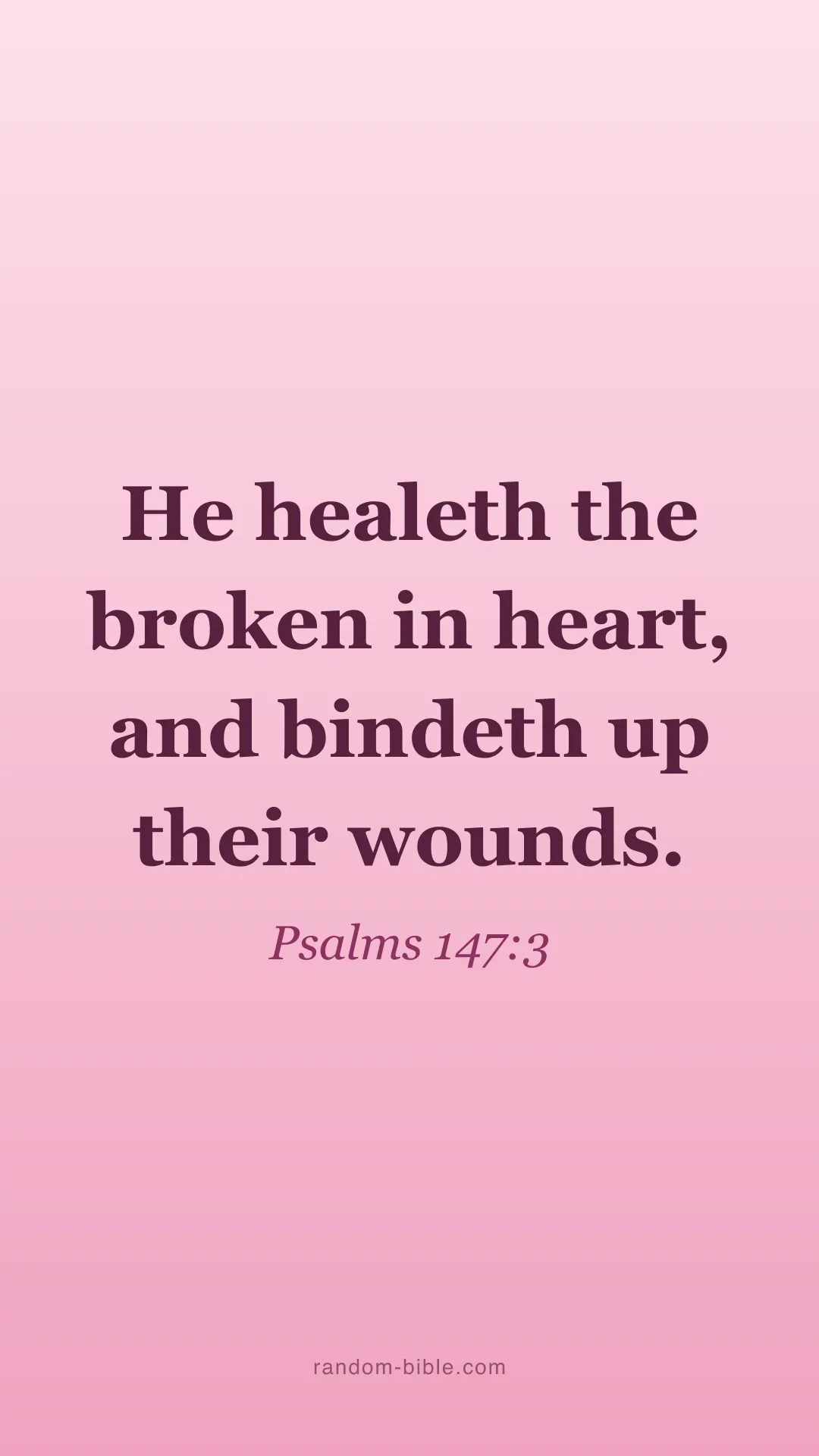 Psalms 147:3 pink Bible verse wallpaper (KJV)
