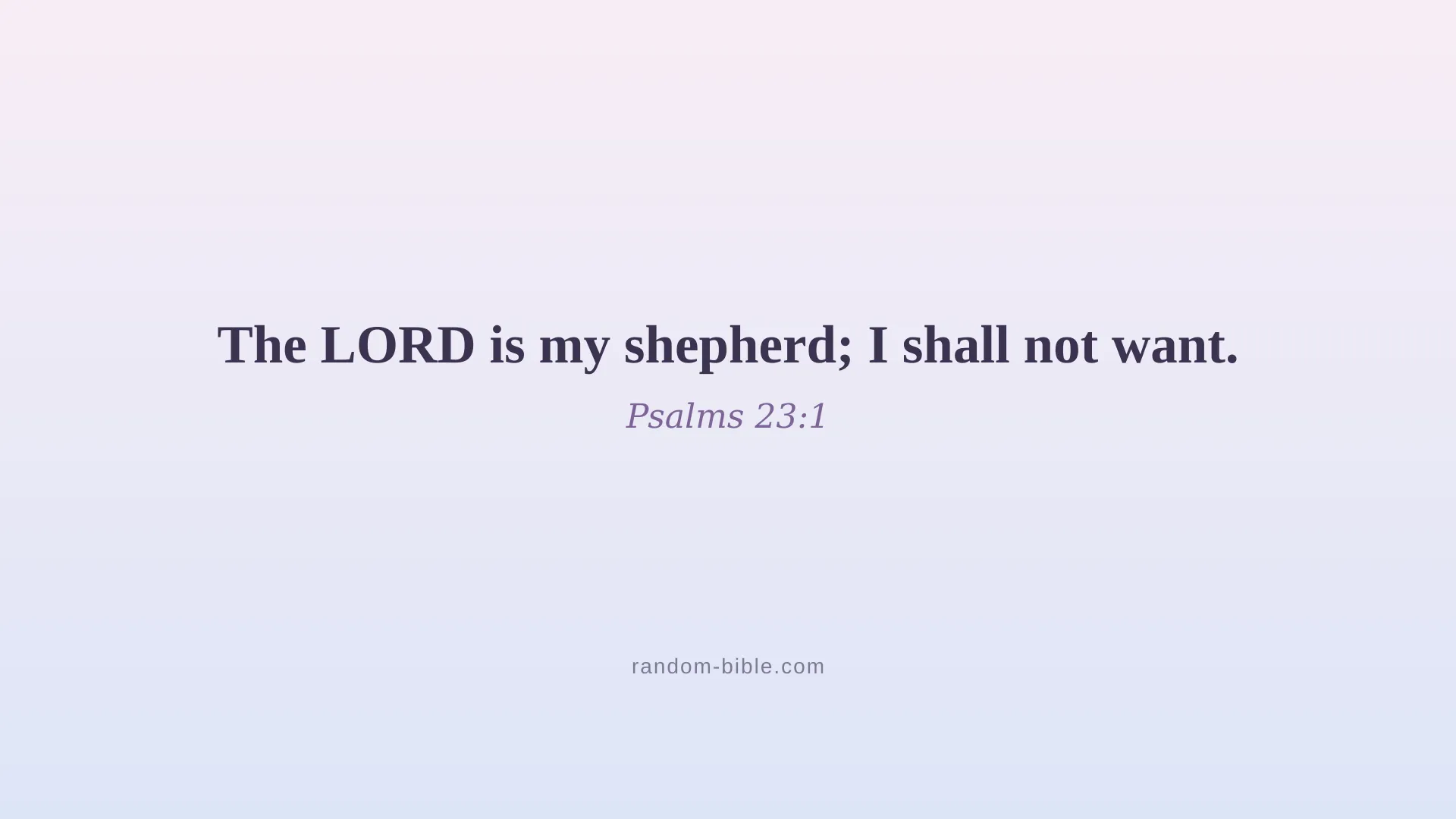Psalms 23:1 aesthetic Bible verse wallpaper for desktop and laptop (KJV)