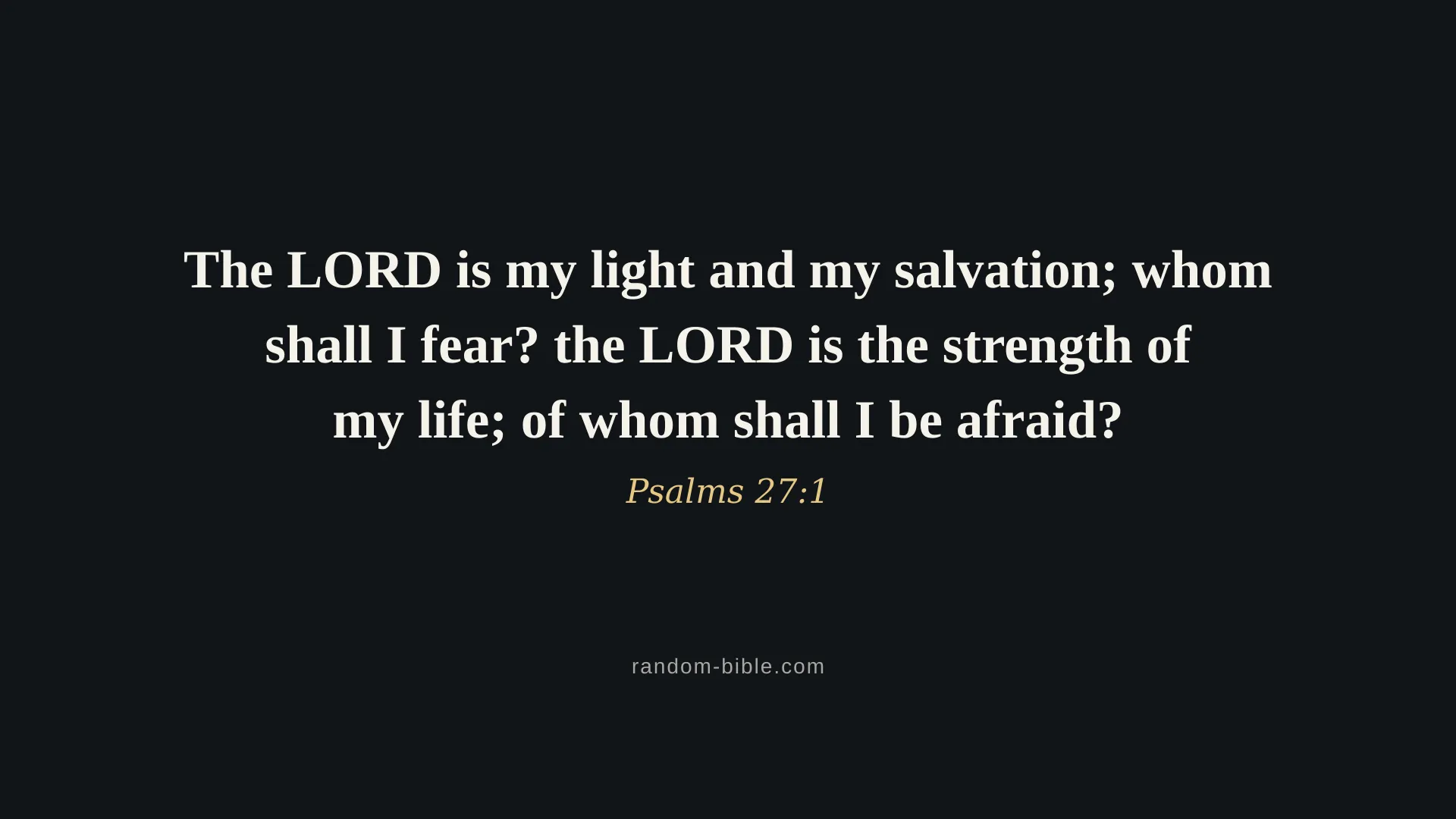 Psalms 27:1 dark Bible verse wallpaper for desktop and laptop (KJV)