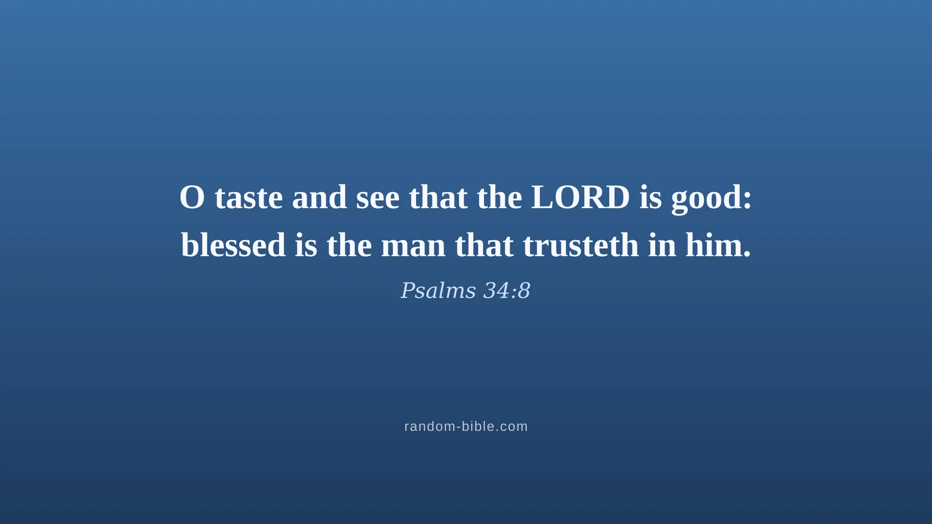 Psalms 34:8 blue Bible verse wallpaper for desktop and laptop (KJV)