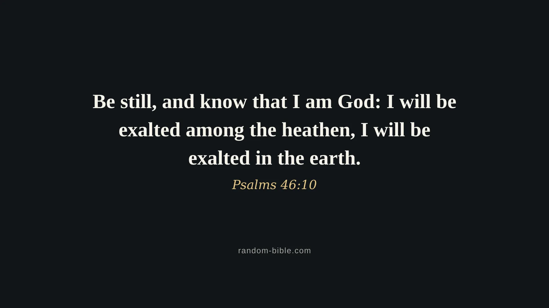 Psalms 46:10 dark Bible verse wallpaper for desktop and laptop (KJV)