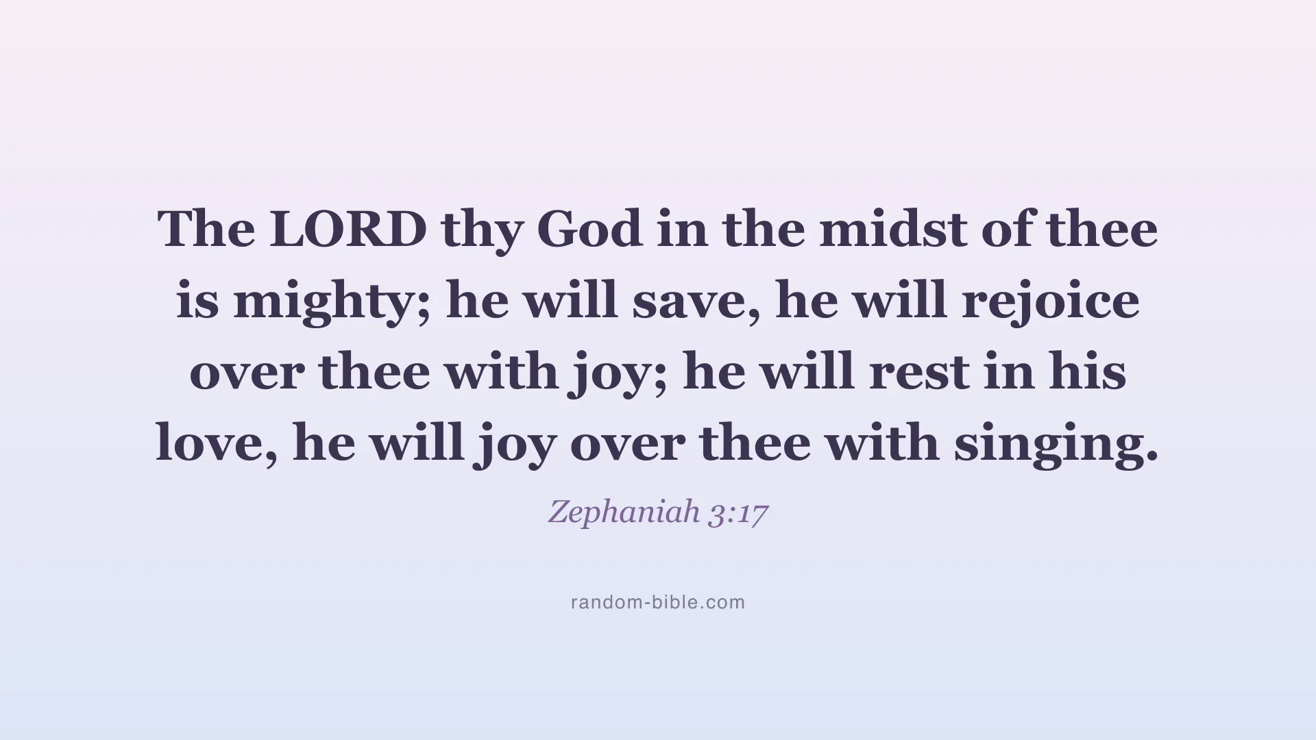 Zephaniah 3:17 aesthetic Bible verse wallpaper for desktop and laptop (KJV)